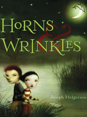 cover image of Horns and Wrinkles